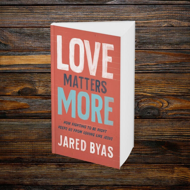 Love Matters More by Jared Byas Link